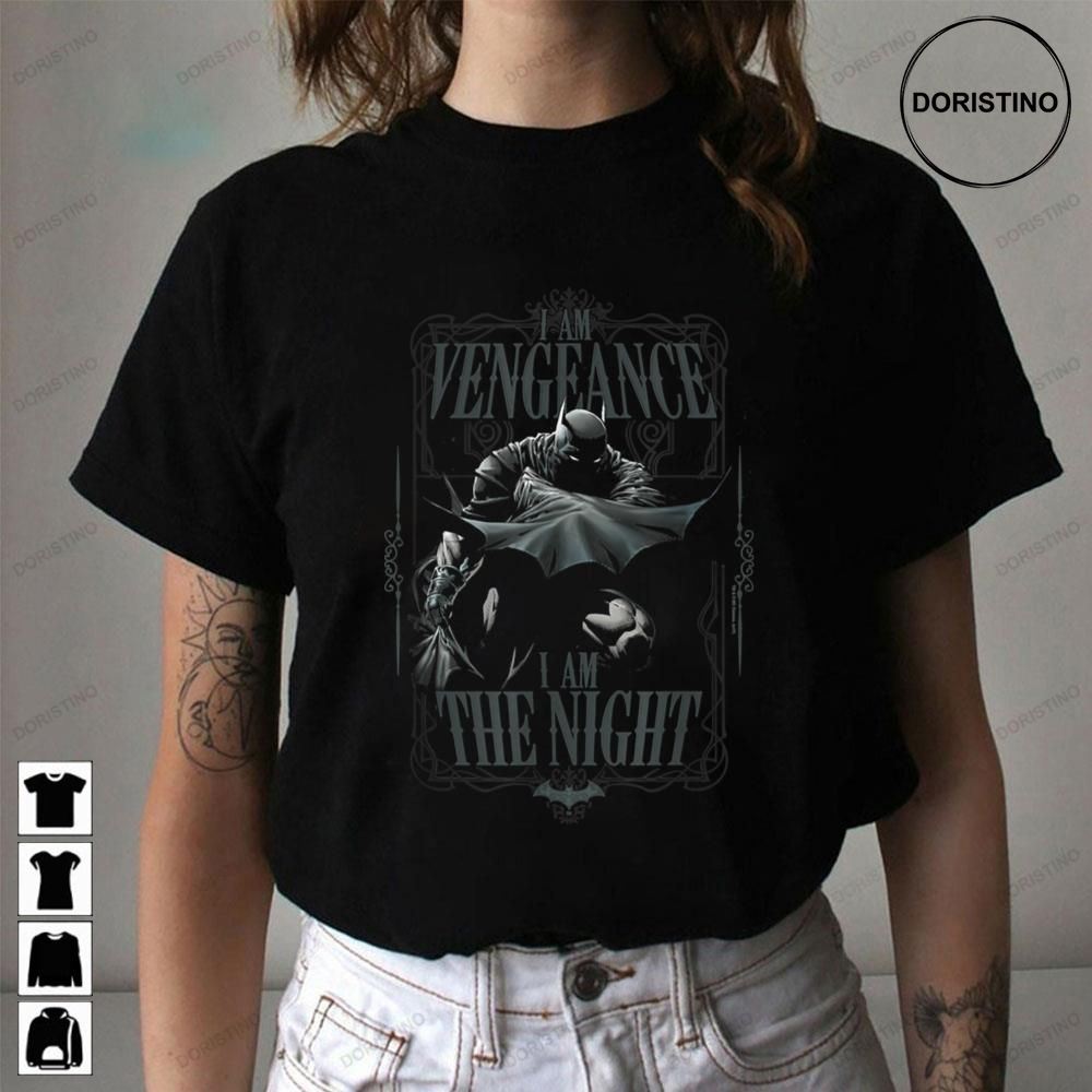 Vengeance I Am The Night Limited Edition T-shirts